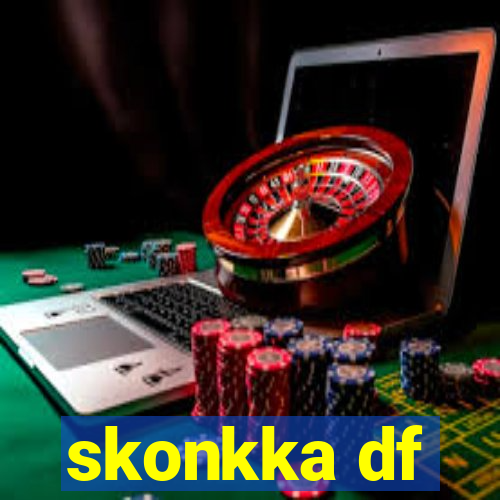 skonkka df